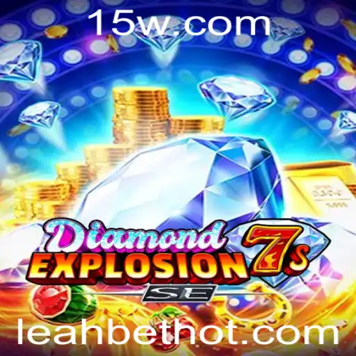 Descubra o Novo Sensação: DiamondExplosion7sSE e a Estratégia Leah Bet